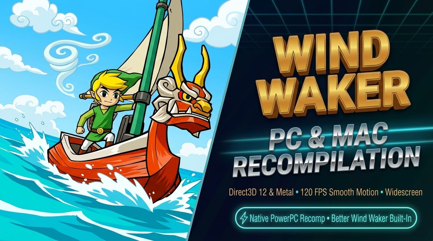 Wind Waker Recomp Brings The Legend of Zelda to PC, Mac, and iOS: 120 FPS, Direct3D 12, and Modern Controls